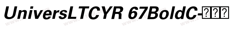 UniversLTCYR 67BoldC字体转换 UniversLTCYR 67BoldC字体转换
